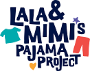 Lala & Mimi's Pajama Project